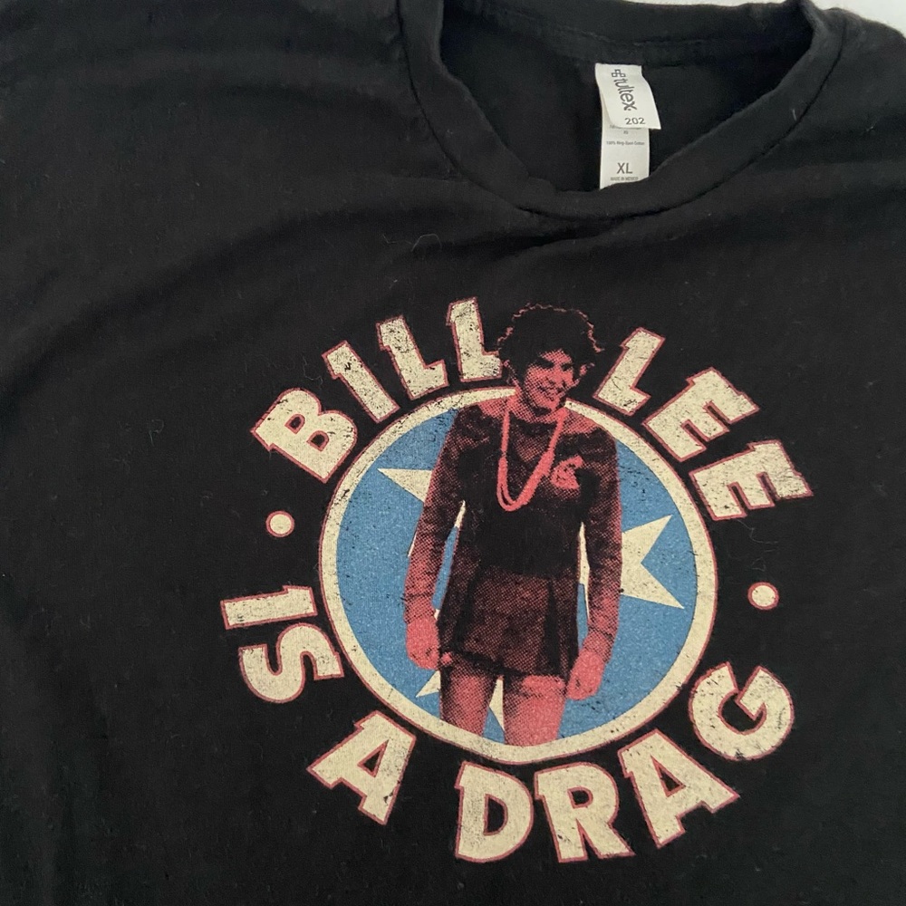 Super Sick ‘Bill Lee is a Drag’ Tennessee Drag Queen Political Graphic T-Shirt - Picture 2 of 2